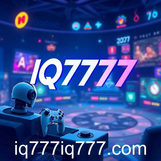 IQ777: The Evolving Landscape of Online Gaming